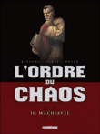 L´ordre du chaos T02 Machiavel