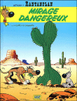 Bêtisier 3 : Mirage dangereux