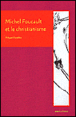 Foucault et le christianisme