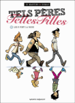Tels pères, telles filles