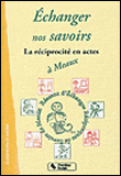 Échanger nos savoirs à Meaux Ginette, Gaston, Georges et les autres...