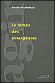 Le temps des emergences -  Collectif - broché