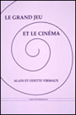 Le Grand Jeu et le Cinéma
