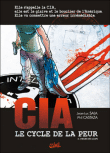 CIA Le cycle de la peur