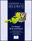 Les dangers de la contrefacon n°15 janvier-mars 2011
