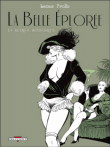 La Belle Eplorée et autres histoires courtes