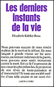 Derniers instants de la vie