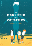 Le monsieur aux couleurs