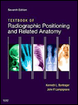 Textbook of radiographic positioning and related anatomy