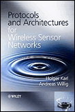 Protocols and architectures for wireless sensor networks
