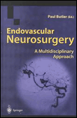 Endovascular neurosurgery