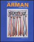 Arman werke auf papier works on paper