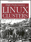 High Performance Linux Clusters with OSCAR, Rocks, OpenMosix, and MPI