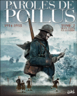 Paroles de poilus T02 Mon papa en guerre