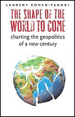 Shape of the world to come