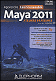 Ateliers pratiques Maya 2011 et nouveautés
