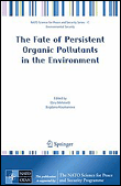 The fate of persistent organic pollutants in the environment