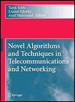 Novel algorithms and techniques in telecommunications and ne