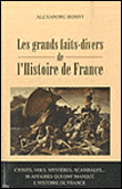 Les faits divers de l'histoire de france