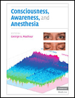 Consciousness, awareness, and anesthesia