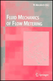 Fluid mechanics of flow metering