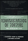 Administration of torture