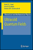 Ultracold quantum fields