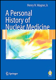 A personal history of nuclear medicine