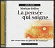 La pensée qui soigne