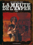 La meute de l´enfer intégrale