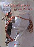 Les carabiniers du Prince
