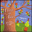 Frogs and owls
