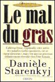 Le mal du gras
