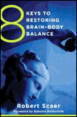 8 keys to brain-body balance