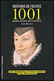 Histoire de France - 1001 petites leçons particulières