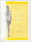 Un portrait de moitié Claire