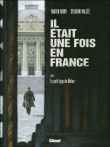 Il était une fois en France