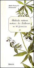 Balade nature autour du Lubéron en 80 fantaisies
