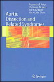 Aortic dissection and related syndromes
