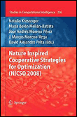 Nature inspired cooperative strategies for optimization