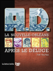 A.D. - La Nouvelle-Orléans après le déluge