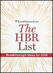 The hbr list: breakthrough ideas for 2009
