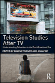 Television studies after tv