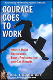 Courage goes to work