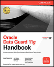 Oracle database 11g data guard handbook