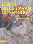 Lolita ou le tyran confondu