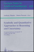 Symbolic and quantitative approaches to reasoning and uncert