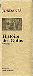 Histoire des Goths, VIème siècle
