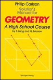 Solutions manual for geometry: a high school course