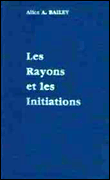 Rayons et initiations -  BAILEY ALICE A. - (donnée non spécifiée)